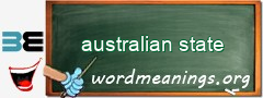 WordMeaning blackboard for australian state